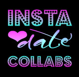 Instadate Collabs
